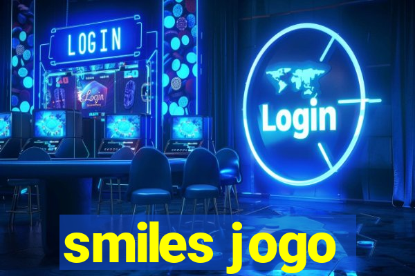 smiles jogo